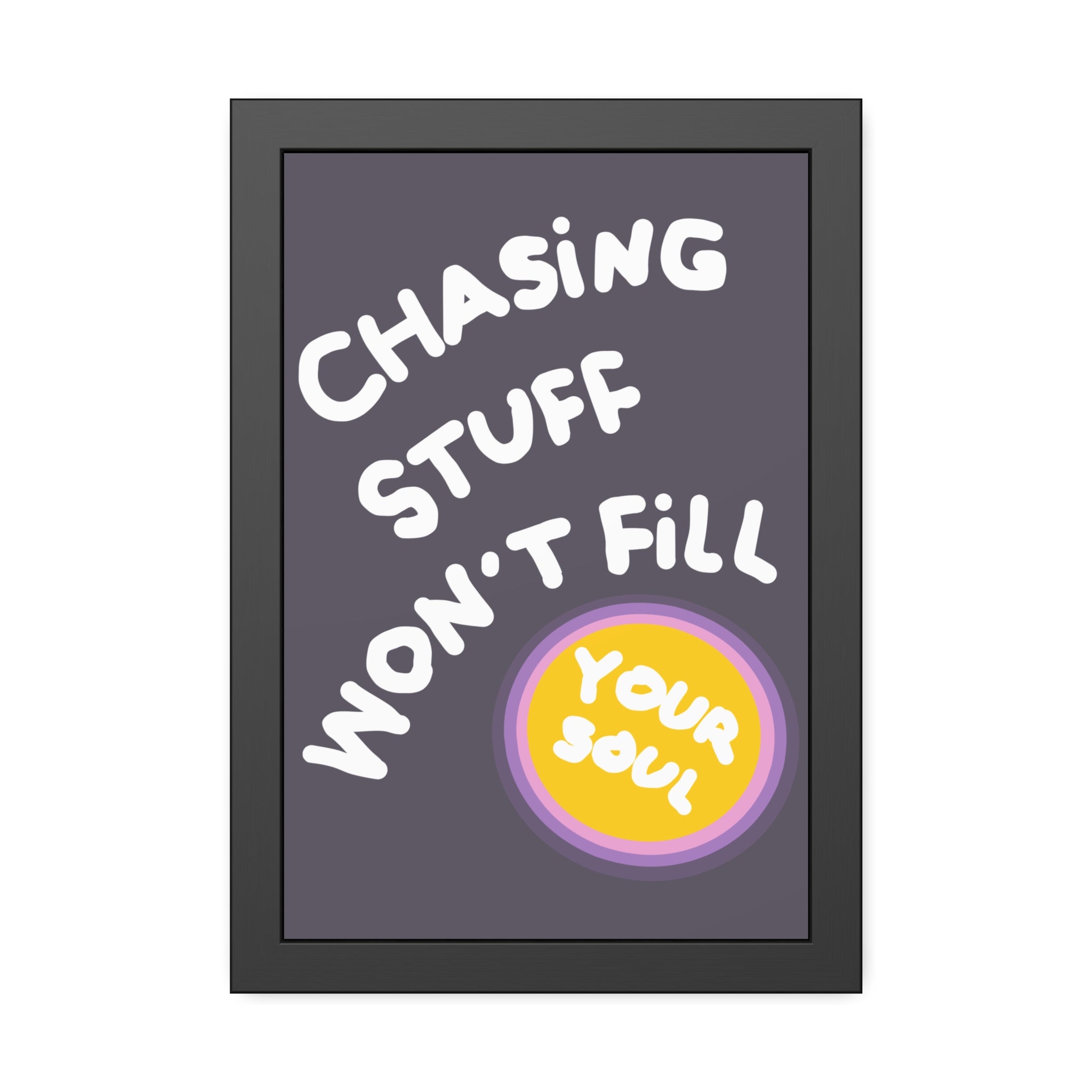 Soulful Framed Poster