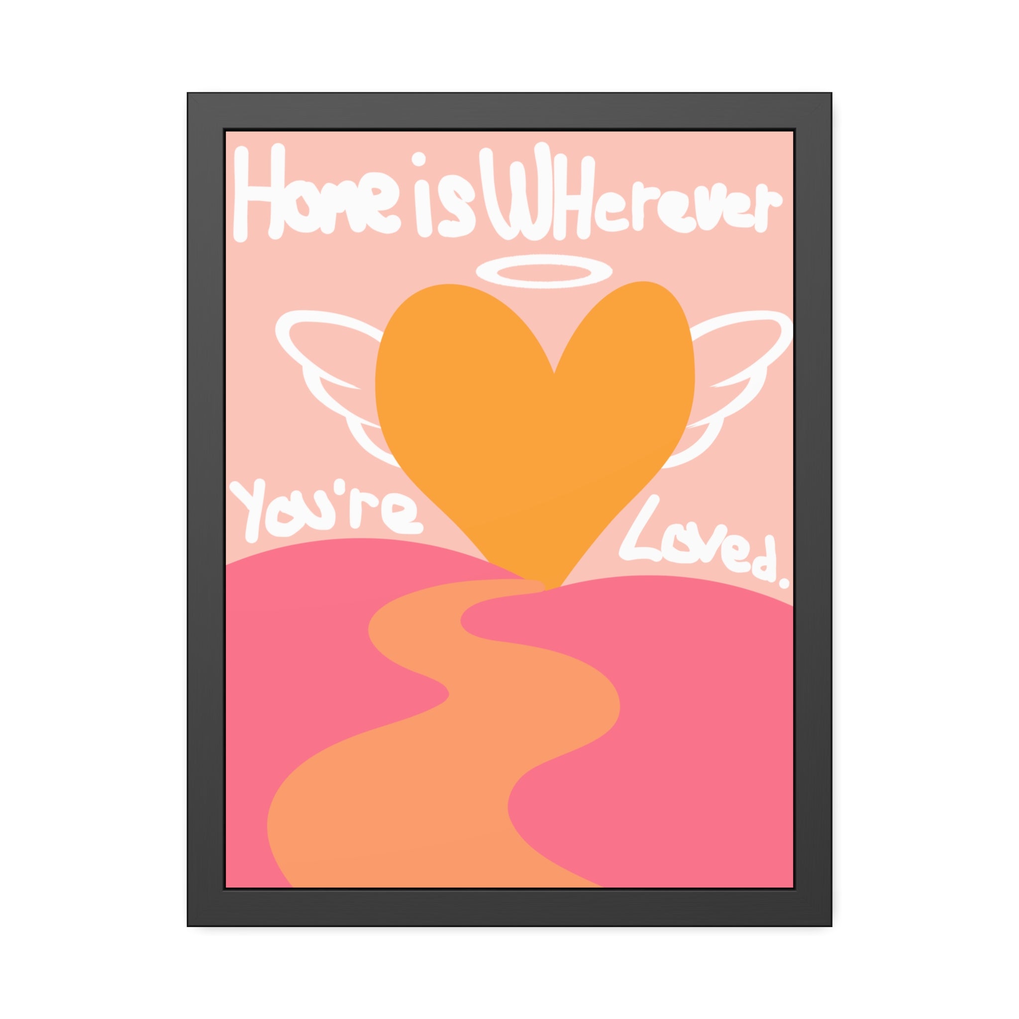 Heartfelt Framed Poster